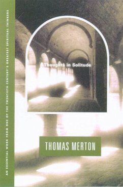 Thoughts in Solitude - Merton, Thomas