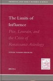 The Limits of Influence: Pico, Louvain, and the Crisis of Renaissance Astrology
