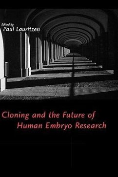 Cloning and the Future of Human Embryo Research - Lauritzen, Paul (ed.)