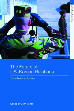 The Future of US-Korean Relations - Feffer, John (ed.)