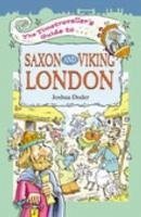 The Timetravellers Guide to Saxon London - Doder, Joshua
