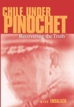 Chile Under Pinochet - Ensalaco, Mark