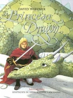 La Princesa Dragon - Wiesner, David