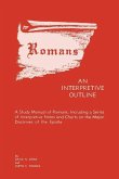 Romans: An Interpretive Outline