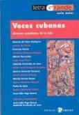 Voces cubanas : jóvenes cuentistas de la isla