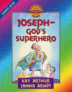 Joseph-God's Superhero - Arthur, Kay; Arndt, Janna