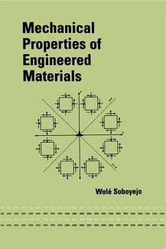 Mechanical Properties of Engineered Materials - Soboyejo, W O; Soboyejo, Wole; Soboyejo, Soboyejo