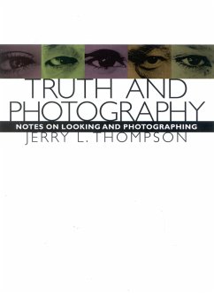 Truth and Photography - Thomson, Jerry L