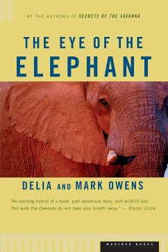 The Eye of the Elephant - Owens, Cordelia Dykes; Owens, Delia