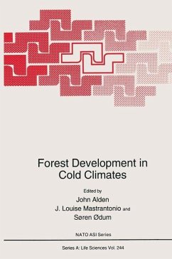 Forest Development in Cold Climates - Alden, John / Mastrantonio, J.Louise / dum, Soren (Hgg.)