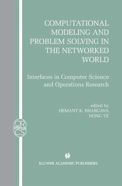 Computational Modeling and Problem Solving in the Networked World - Bhargava, Hemant K. / Ye, Nong (Hgg.)