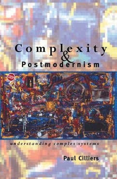 Complexity and Postmodernism - Cilliers, Paul