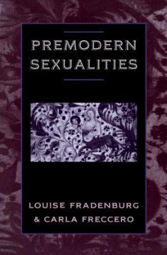 Premodern Sexualities - Fradenburg, Louise / Freccero, Carla (eds.)