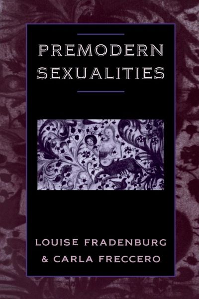 Premodern Sexualities