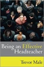 Being an Effective Headteacher - Male, Trevor