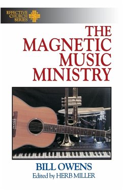 The Magnetic Music Ministry - Owens, Bill