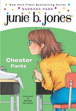 Junie B. Jones #21: Cheater Pants - Park, Barbara