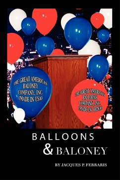 Balloons & Baloney - Ferraris, Jacques