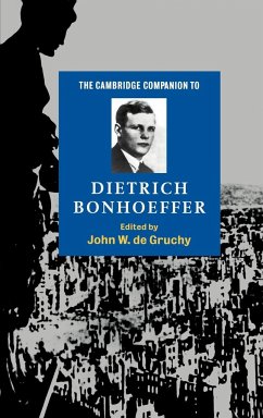 The Cambridge Companion to Dietrich Bonhoeffer - Gruchy, W. de (ed.)