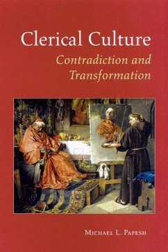 Clerical Culture - Papesh, Michael L