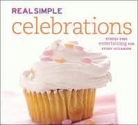Real Simple: Celebrations [With Party by Number Wheel] - The Editors of Real Simple