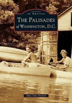 The Palisades of Washington, D.C. - Fales Stewart, Alice