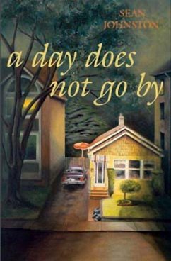 A Day Does Not Go by - Johnston, Sean