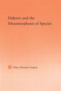 Diderot and the Metamorphosis of Species - Gregory, Mary