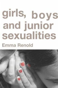 Girls, Boys and Junior Sexualities - Renold, Emma