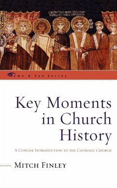 Key Moments in Church History - Finley, Mitch