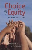 Choice with Equity: An Assessment of the Koret Task Force on K-12 Education