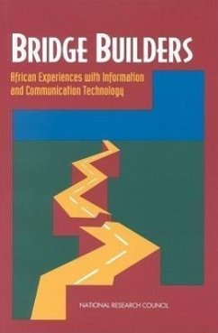 Bridge Builders - National Research Council; Policy And Global Affairs; Office Of International Affairs; Panel on Planning for Scientific and Technological Information (Sti) Systems in Sub-Saharan Africa