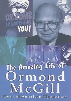 The Amazing Life of Ormond McGill - Mcgill, Ormond