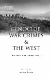 Genocide, War Crimes and the West