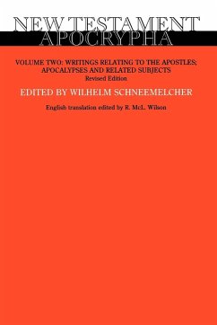 New Testament Apocrypha, Volume Two - Schneemelcher, Wilhelm