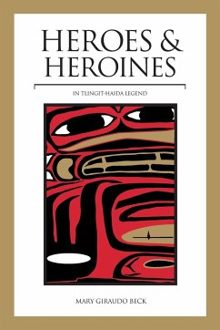 Heroes and Heroines - Beck, Mary Giraudo