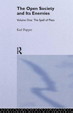The Open Society and its Enemies: The Spell of Plato Karl Popper Author