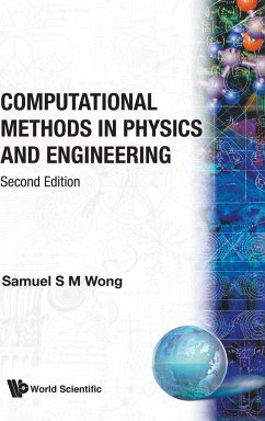 COMPUTATIONAL METHODS IN PHYS &,,,(2 ED) - S M Wong