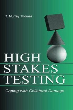 High-Stakes Testing - Thomas, R Murray