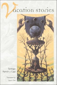 Vacation Stories: Five Science Fiction Tales - Ramon Y. Cajal, Santiago