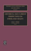 Historical and Current Perspectives on Stress and Health