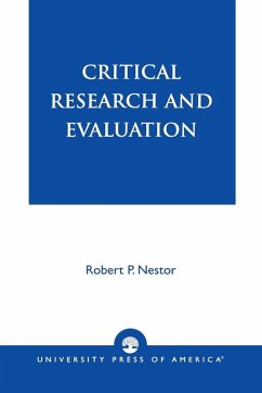 Critical Research and Evaluation - Nestor, Robert P.