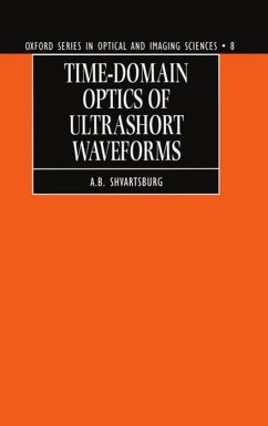 Time-Domain Optics of Ultrashort Waveforms - Shvartsburg, A B