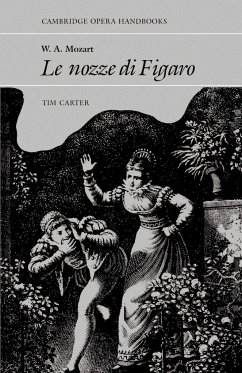 W.A. Mozart, Le Nozze Di Figaro - Carter, Tim