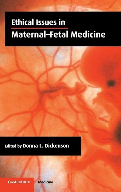 Ethical Issues in Maternal-Fetal Medicine - Dickenson, L. (ed.)