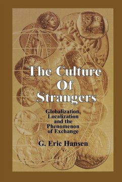 The Culture of Strangers - Hansen, Eric G.