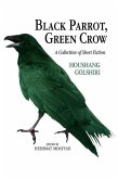 Black Parrot, Green Crow