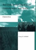 Environmental Impacts of Globalization and Trade: A Systems Study