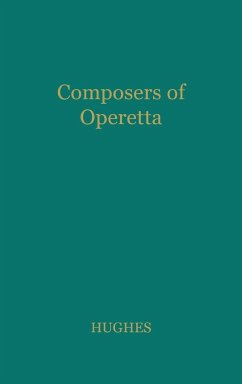 Composers of Operetta. - Hughes, Gervase; Unknown