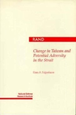 Change in Taiwan and Potential Adversity in the Strait - Feigenbaum, Evan A